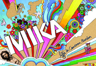 Mika. Life In Cartoon Motion