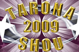 Tarona shou 2009