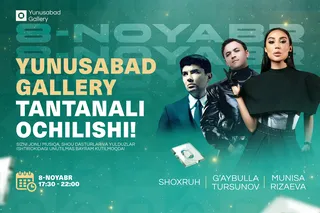 Toshkentda Yunusabad Gallery’ning katta ochilishi bo‘lib o‘tadi